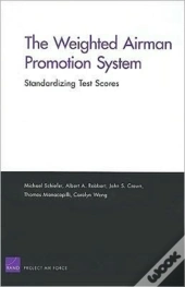 The Weighted Airman Promotion System