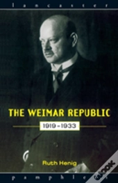 The Weimar Republic 1919-1933