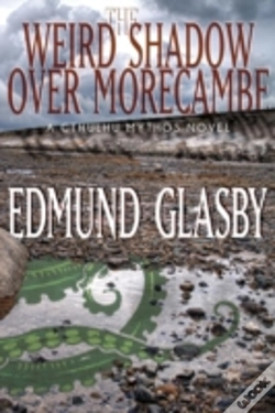 Capa do artigo The Weird Shadow Over Morecambe: A Cthul