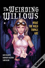 The Weirding Willows