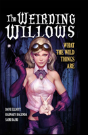 The Weirding Willows - Preview
