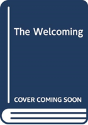 The Welcoming - Preview