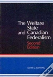 Capa do artigo The Welfare State And Canadian Federalism