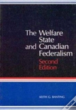 Capa do artigo The Welfare State And Canadian Federalism