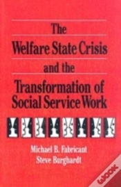 Capa do artigo The Welfare State Crisis And The Transformation Of Social Service Work