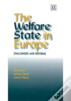 The Welfare State In Europe - Challenges And Reforms