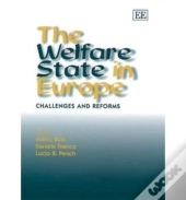 The Welfare State In Europe - Challenges And Reforms