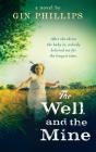 The Well And The Mine - Preview