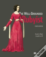 Capa do artigo The Well-Grounded Rubyist, Fourth Edition