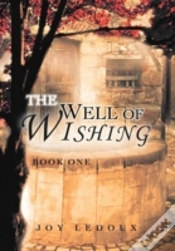 Capa do artigo The Well Of Wishing: Book One