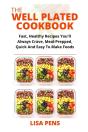 The Well Plated Cookbook - Preview