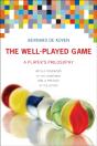 The Well-Played Game - Preview