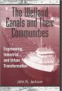 The Welland Canals And Their Communities - Preview