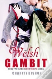 The Welsh Gambit