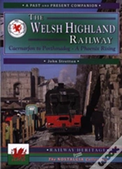 Capa do artigo The Welsh Highland Railway Volume 1: A Phoenix Rising (A Past And Present Companion)