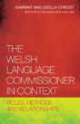 The Welsh Language Commissioner In Context - Preview