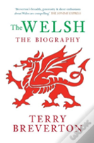 The Welsh The Biography