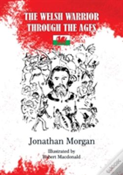 Capa do artigo The Welsh Warrior Through The Ages