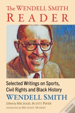 Capa do artigo The Wendell Smith Reader
