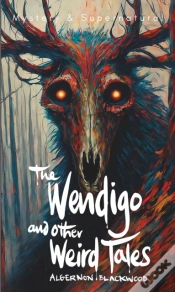 Capa do artigo The Wendigo And Other Weird Tales