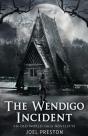 The Wendigo Incident - Preview