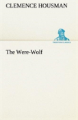 The Were-Wolf