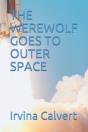 The Werewolf Goes To Outer Space - Preview