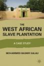 The West African Slave Plantation - Preview