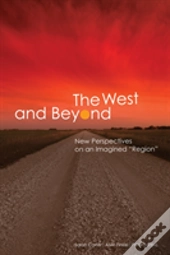The West And Beyond