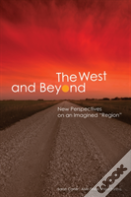 The West And Beyond