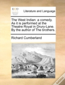 Capa do artigo The West Indian: A Comedy. As It Is Perf
