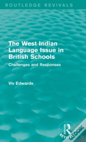 The West Indian Language Issue In British Schools (1979)