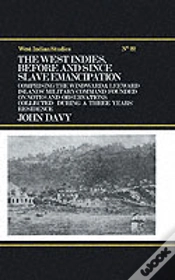 Capa do artigo The West Indies Before And Since Slave Emancipation