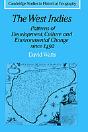 The West Indies: Patterns Of Development, Culture And Environmental Change Since 1492 - Preview