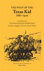 The West Of The Texas Kid, 1881-1910 - Preview
