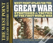 The West Point Atlas For The Great War
