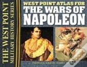 The West Point Atlas For The Wars Of Napoleon