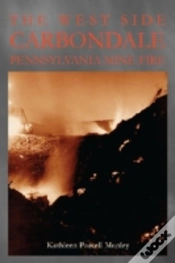 Capa do artigo The West Side Carbondale, Pennsylvania Mine Fire