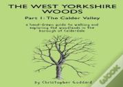 The West Yorkshire Woods Part I
