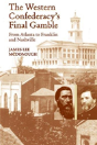 The Western Confederacy'S Final Gamble - Preview