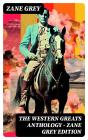 The Western Greats Anthology - Zane Grey Edition - Preview