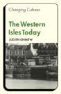 The Western Isles Today - Preview