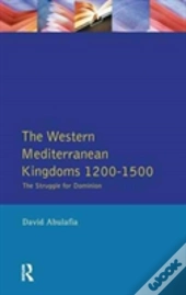 The Western Mediterranean Kingdoms