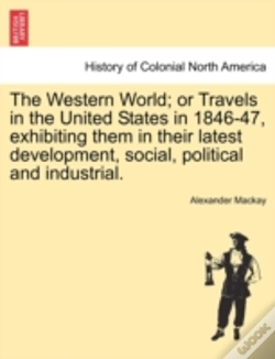 Capa do artigo The Western World; Or Travels In The Uni