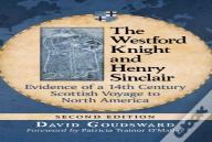 The Westford Knight And Henry Sinclair