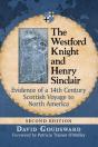 The Westford Knight And Henry Sinclair - Preview