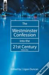 Capa do artigo The Westminster Confession Into The 21st Century