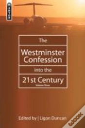Capa do artigo The Westminster Confession Into The 21st Century