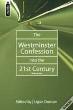 Capa do artigo The Westminster Confession Into The 21st Century