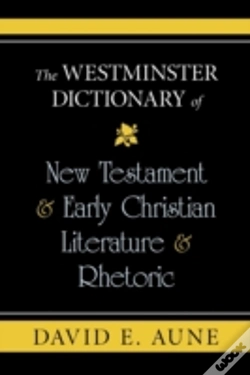Capa do artigo The Westminster Dictionary Of New Testament & Early Christian Literature & Rhetoric